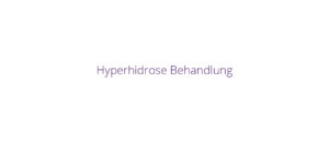 Hyperhidrose Behandlung